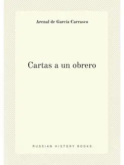 Cartas a un obrero