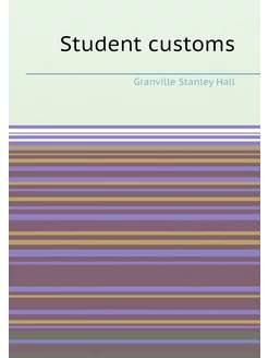 Student customs