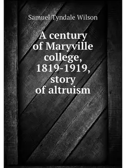 A century of Maryville college, 1819-