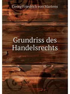 Grundriss des Handelsrechts