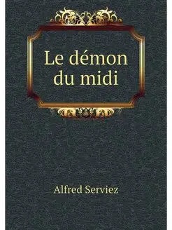 Le demon du midi