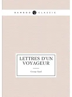 Lettres d'un voyageur