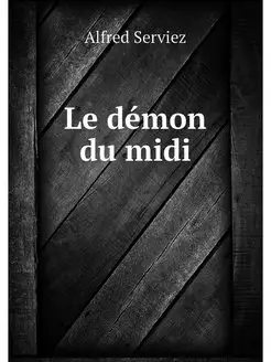 Le demon du midi