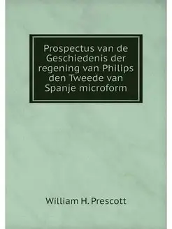 Prospectus van de Geschiedenis der re