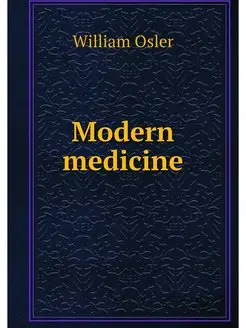 Modern medicine