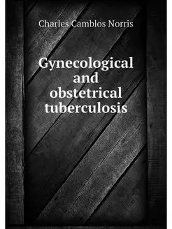 Gynecological and obstetrical tubercu