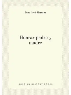 Honrar padre y madre