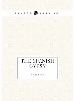 The Spanish gypsy