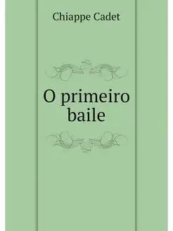 O primeiro baile