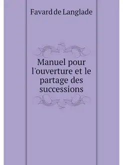 Manuel pour l'ouverture et le partage