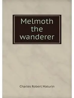 Melmoth the wanderer