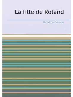 La fille de Roland