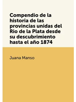 Compendio de la historia de las provincias unidas de