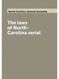 The laws of North-Carolina serial