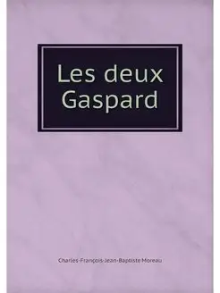 Les deux Gaspard