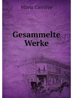 Gesammelte Werke