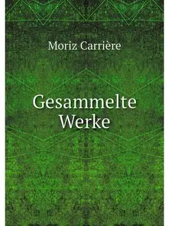 Gesammelte Werke