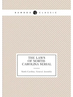 The laws of North-Carolina serial