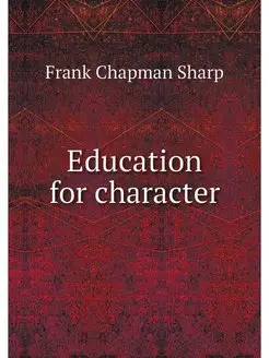 Education for character