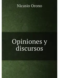 Opiniones y discursos