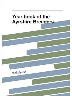 Year book of the Ayrshire Breeders