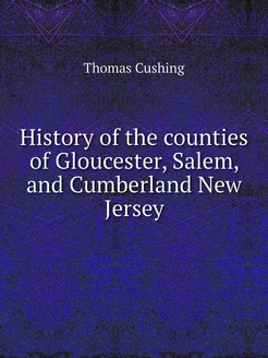 History of the counties of Gloucester