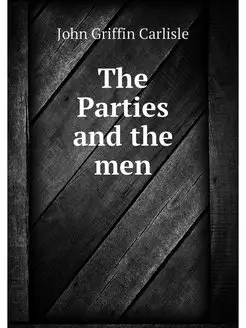 The Parties and the men