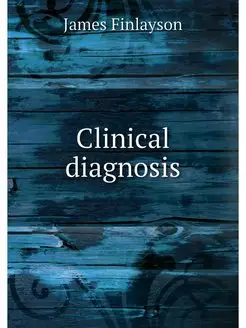 Clinical diagnosis