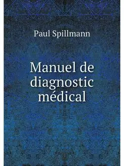 Manuel de diagnostic medical