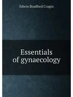 Essentials of gynaecology