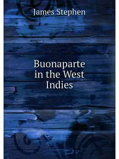 Buonaparte in the West Indies