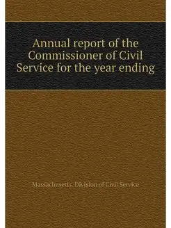 Annual report of the Commissioner of