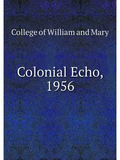 Colonial Echo, 1956