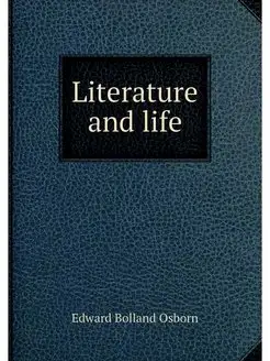 Literature and life