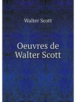 Oeuvres de Walter Scott