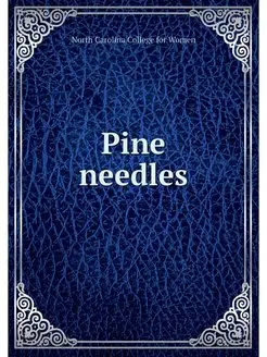 Pine needles