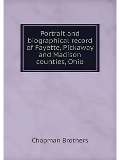 Portrait and biographical record of F