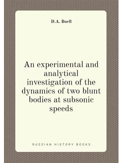 An experimental and analytical investigation of the