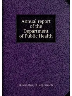 Annual report of the Department of Pu