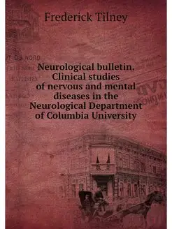 Neurological bulletin. Clinical studi