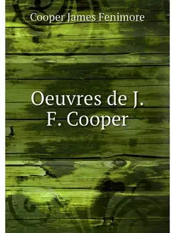 Oeuvres de J.F. Cooper