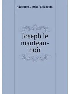 Joseph le manteau-noir