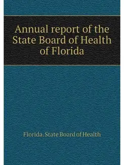 Annual report of the State Board of H