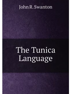 The Tunica Language