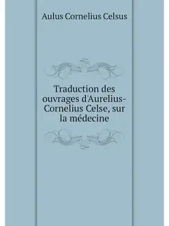 Traduction des ouvrages d'Aurelius-Co