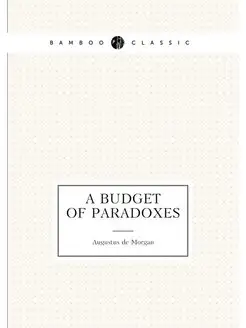 A budget of paradoxes