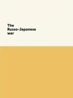 The Russo-Japanese war