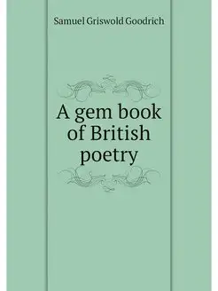 A gem book of British poetry