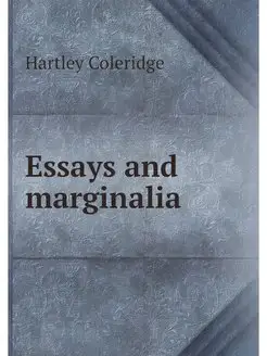 Essays and marginalia