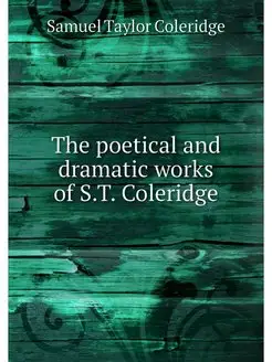 The poetical and dramatic works of S